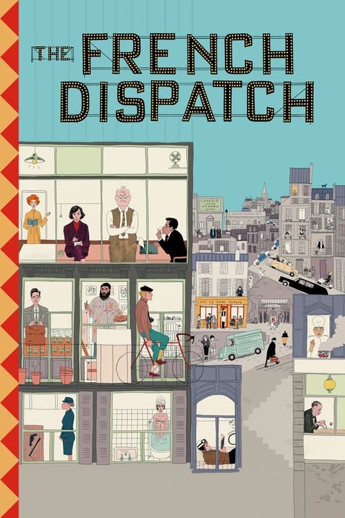 دانلود فیلم The French Dispatch – اعزام فرانسوی