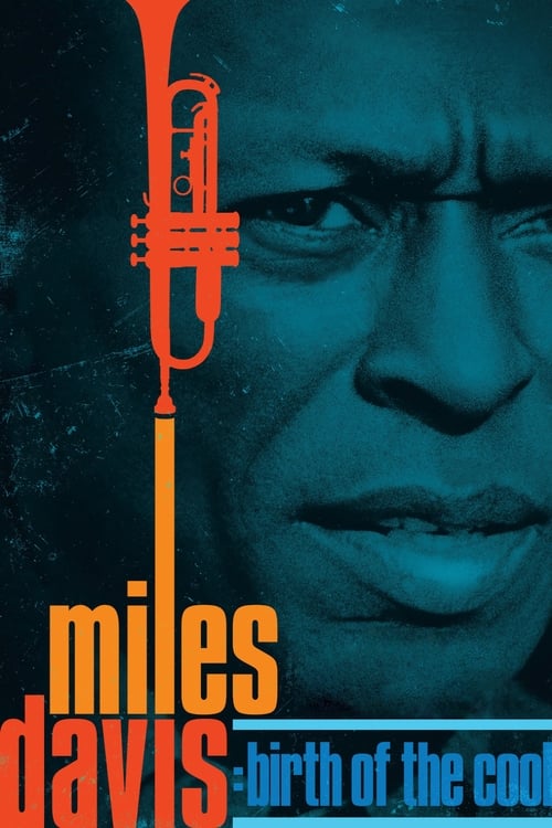 دانلود فیلم Miles Davis: Birth of the Cool – مایلز دیویس: تولد باحال