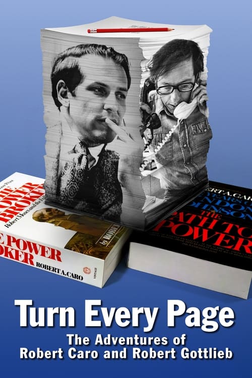 دانلود فیلم Turn Every Page – The Adventures of Robert Caro and Robert Gottlieb