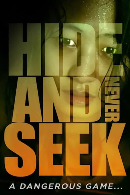 دانلود فیلم Hide-and-Never Seek