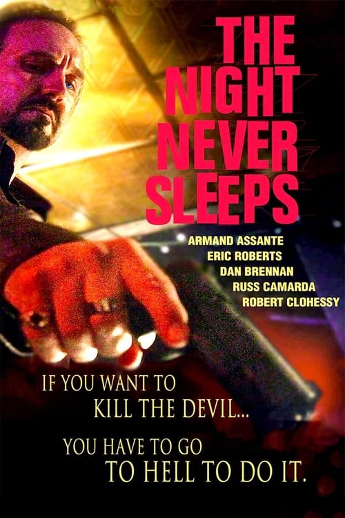 دانلود فیلم The Night Never Sleeps