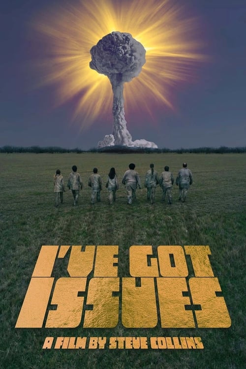 دانلود فیلم I’ve Got Issues