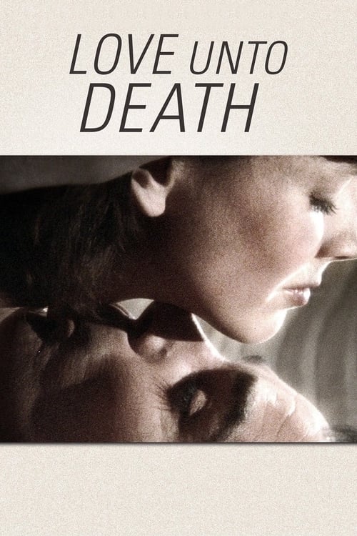 دانلود فیلم Love Unto Death