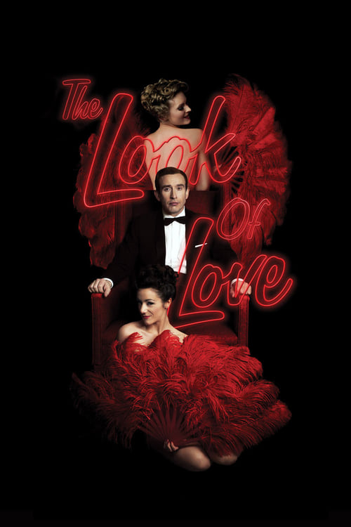 دانلود فیلم The Look of Love – نگاه عشق