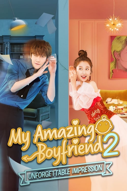 دانلود سریال دوست پسر شگفت انگیز من ۲|My Amazing Boyfriend 2